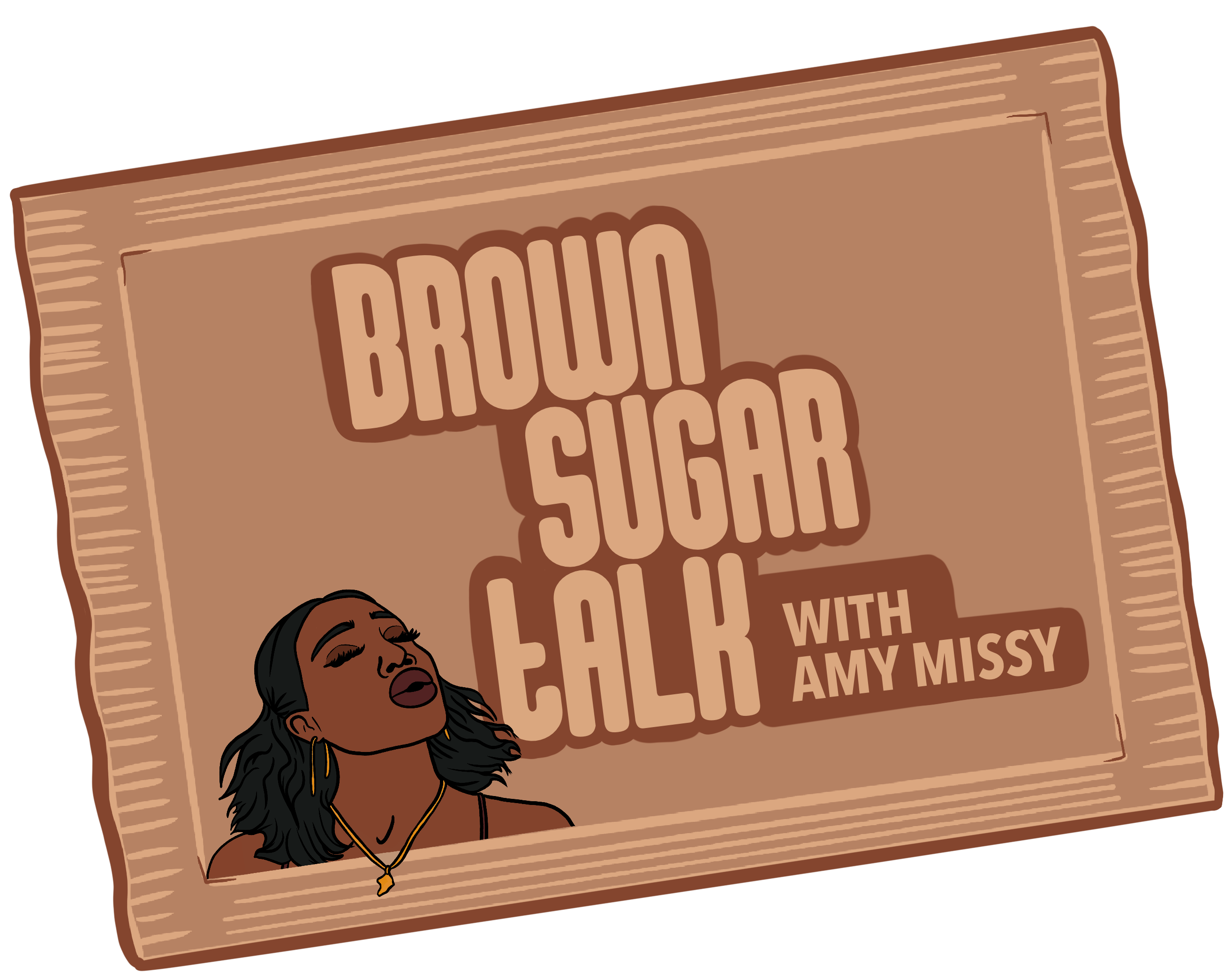 Brown Sugar Talk